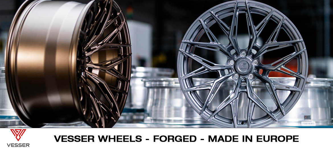 Vesser Wheels - Forged - Made in Europe